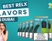 Best Relx Flavors to Try in Dubai: Top Picks for 2024