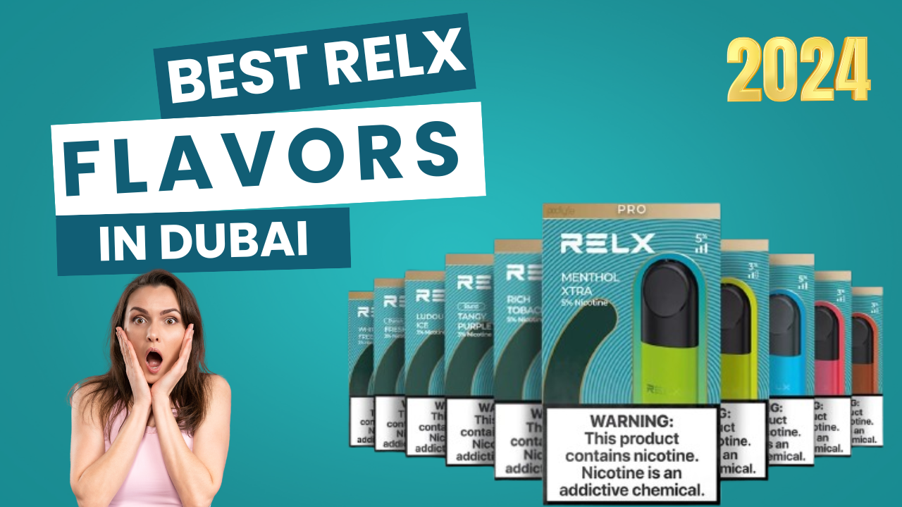 Best relx flavors to try in dubai: top picks for 2024