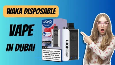 Waka Vape Review in Dubai and UAE Vape