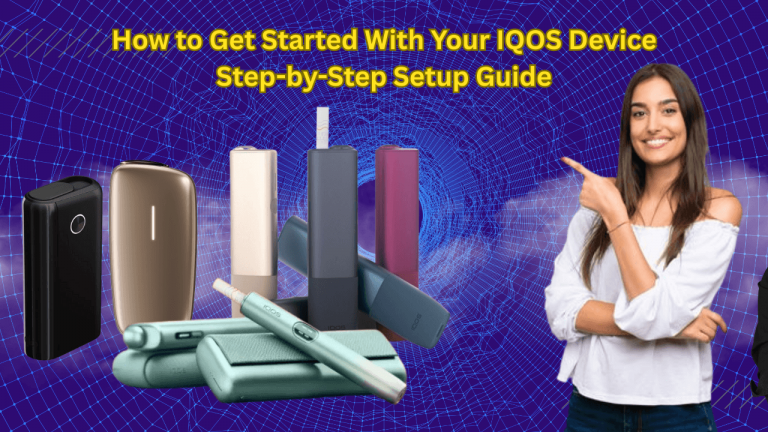 Step-by-step setup guide: how to get started with your iqos device Step by step setup guide how to get started with your iqos device