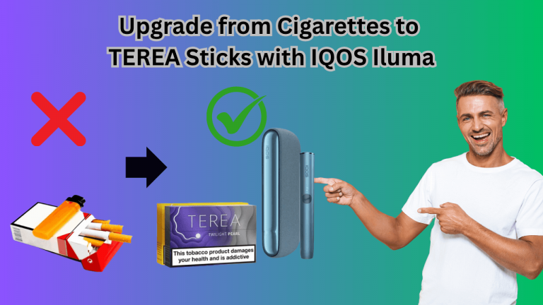 How to upgrade from cigarettes to terea sticks with iqos iluma How to upgrade from cigarettes to terea sticks with iqos iluma