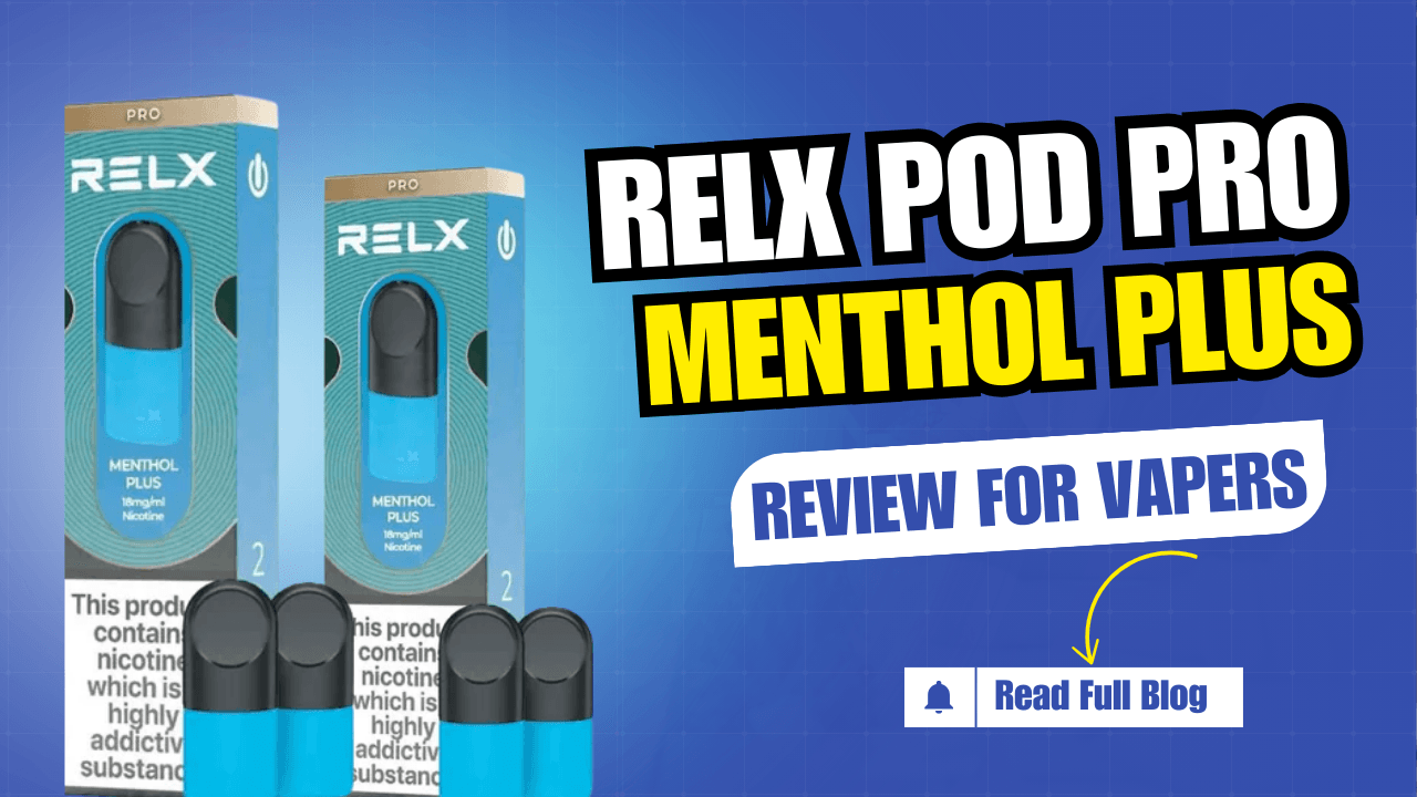 RELX Pod Pro Menthol Plus Dubai Review Refreshing & Smooth Hits
