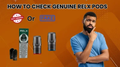 How to Check Genuine RELX Pods in Dubai