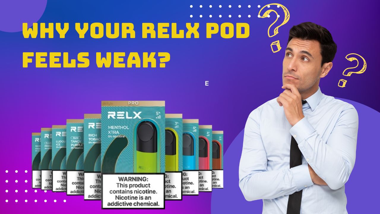RELX Pod Weak? How to Fix It and Choose the Right Flavor in Dubai & Abu Dhabi