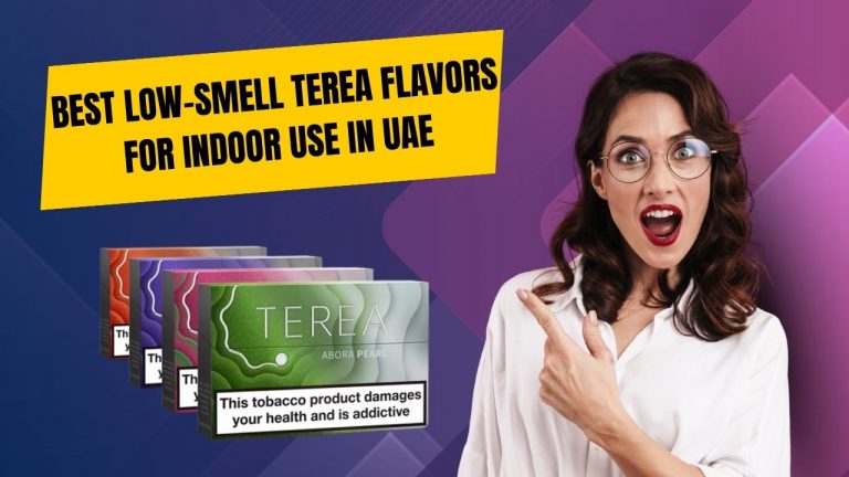 Best low-smell terea flavors for indoor use in uae Best low smell terea flavors for indoor use in uae