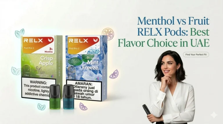 Menthol vs fruit relx pods: which flavor is better for relx users in uae? Menthol vs fruit relx pods best flavor choice in uae