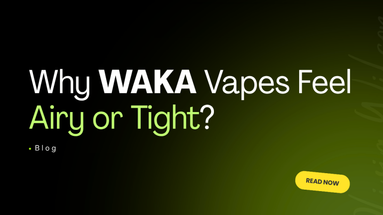 Why some disposable vapes feel airy while others feel tight Waka disposable vapes feels airy or tight
