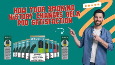 How Past Smoking Habits Affect RELX Pod Experience in UAE