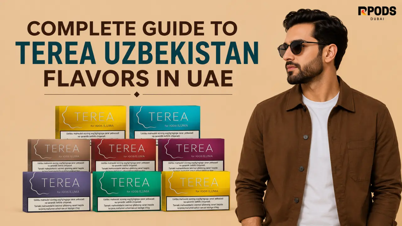 Complete Guide to TEREA Uzbekistan Flavors in UAE