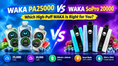 WAKA PA25000 vs SoPro 20000 Which High-Puff WAKA Is Right for You