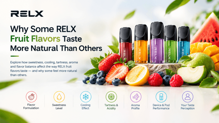Why some relx fruit flavors taste more natural than others Why some relx fruit flavors taste more natural than others